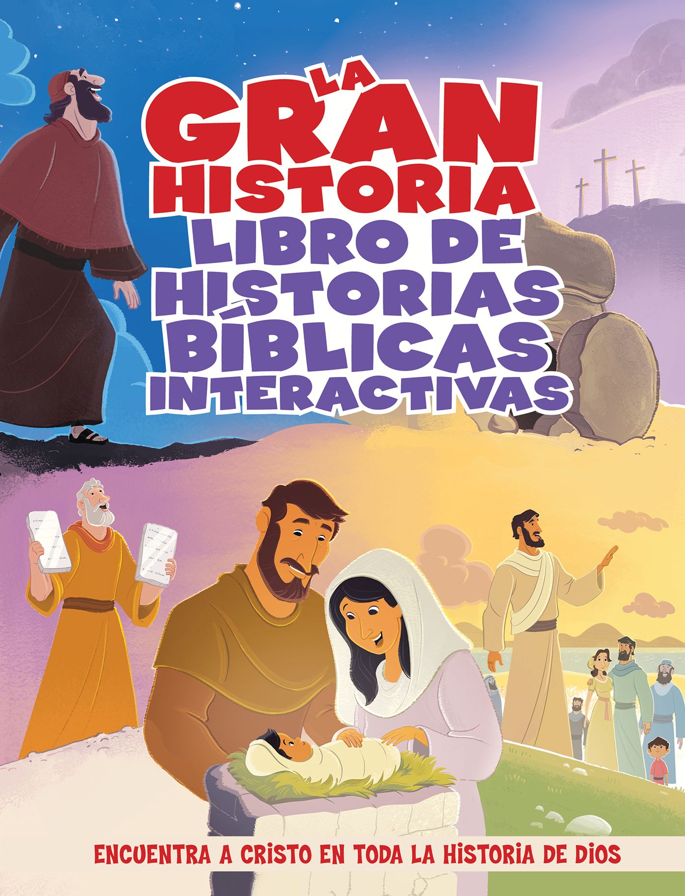 La Gran Historia: Libro Interactivo de Relatos Bíblicos