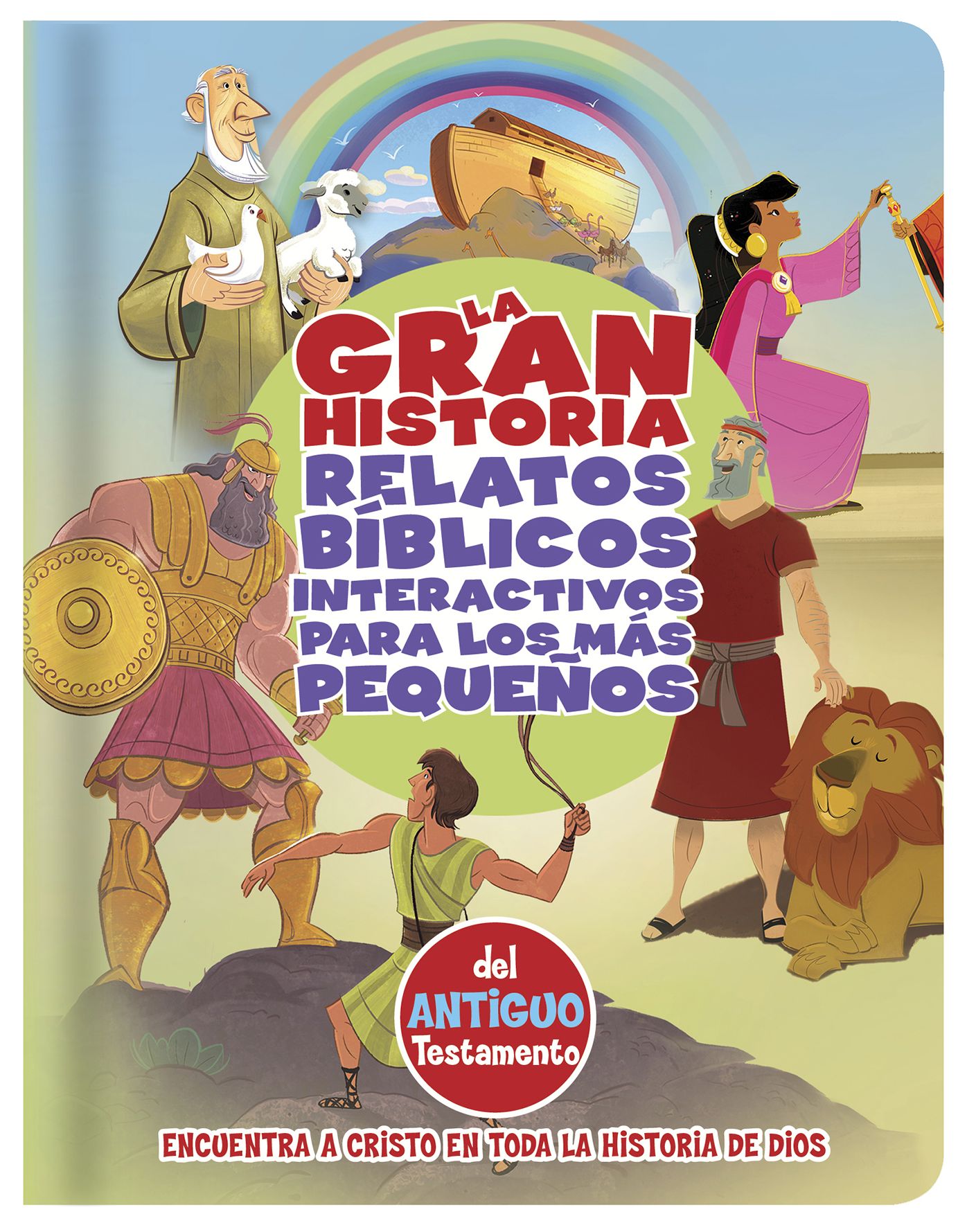 La Gran Historia, Relatos Bíblicos para los más pequeños, del Antiguo Testamento