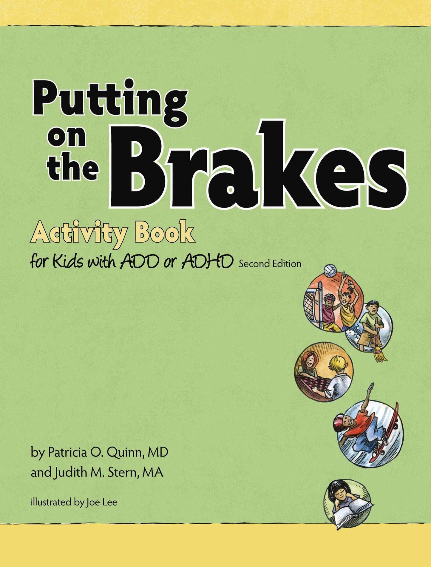 Putting on the Brakes Activity Book for Kids with Add or ADHD