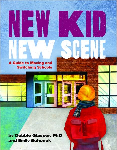 New Kid, New Scene: A Guide to Moving and Switching Schools