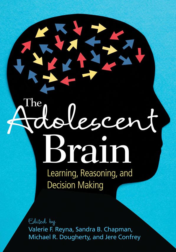 The Adolescent Brain: Learning, Reasoning, and Decision Making
