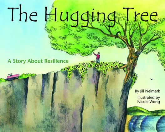 The Hugging Tree : A Story About Resilience