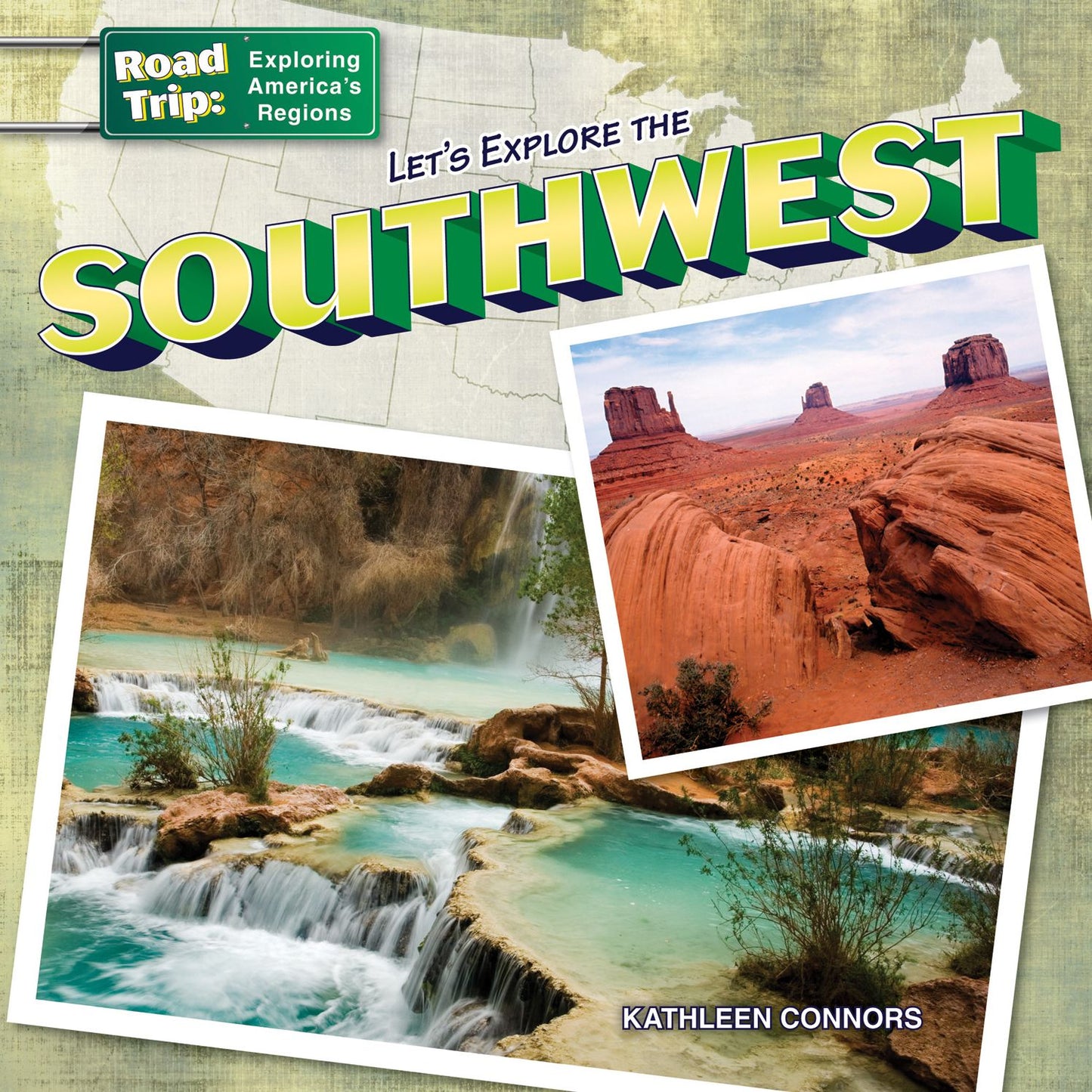 Let's Explore the Southwest