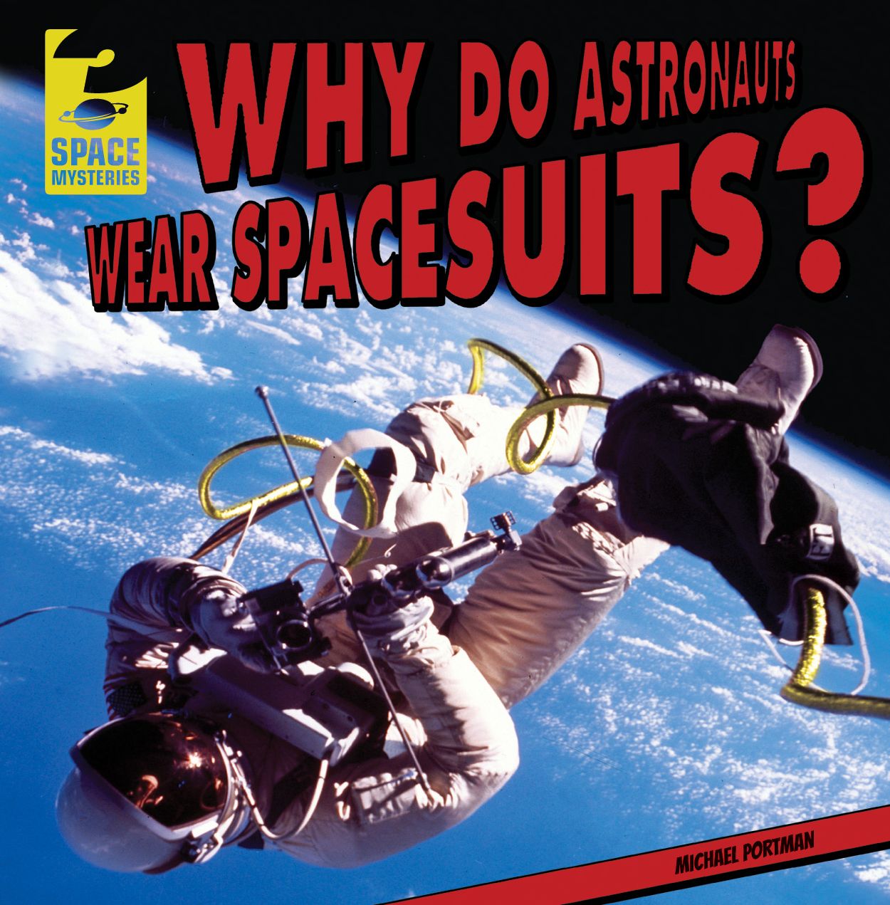 Why Do Astronauts Wear Spacesuits?