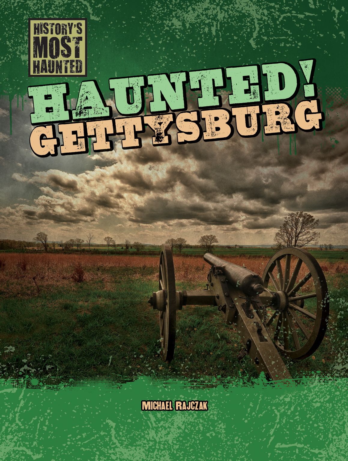 Haunted! Gettysburg