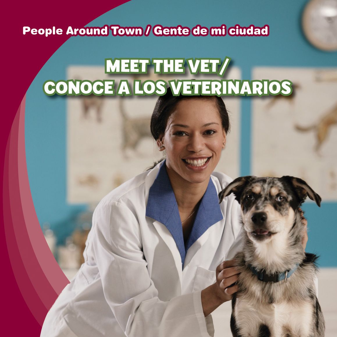 Meet the Vet/Conoce a Los Veterinarios