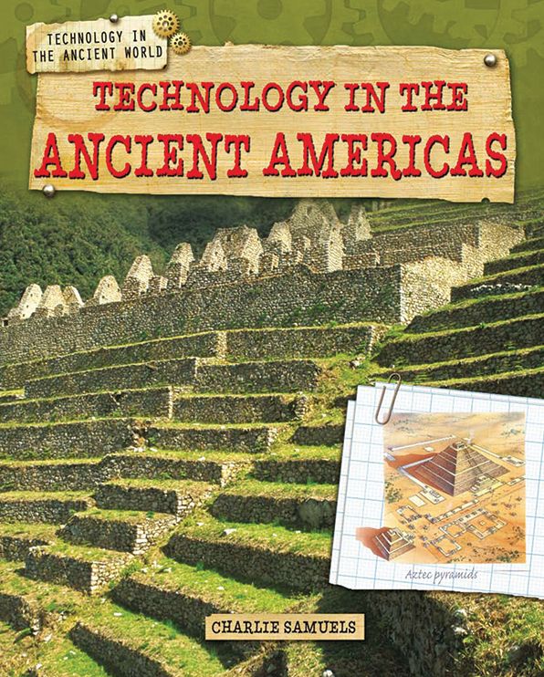 Technology in the Ancient Americas