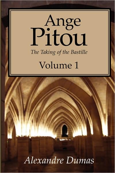 Ange Pitou, Volume 1