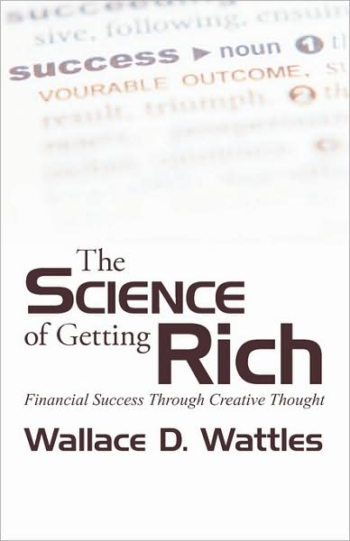 The Science Of Getting Rich