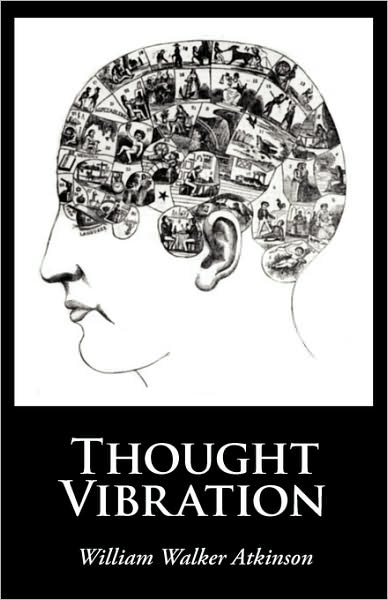 Thought Vibration