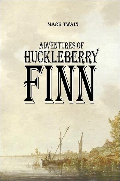 Adventures Of Huckleberry Finn
