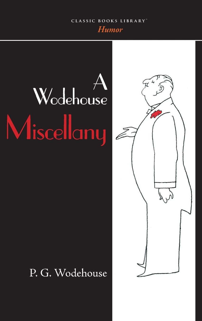 Wodehouse Miscellany