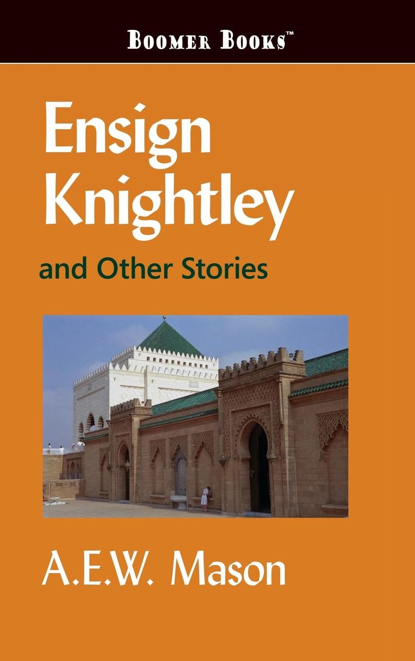 Ensign Knightley and Other Stories