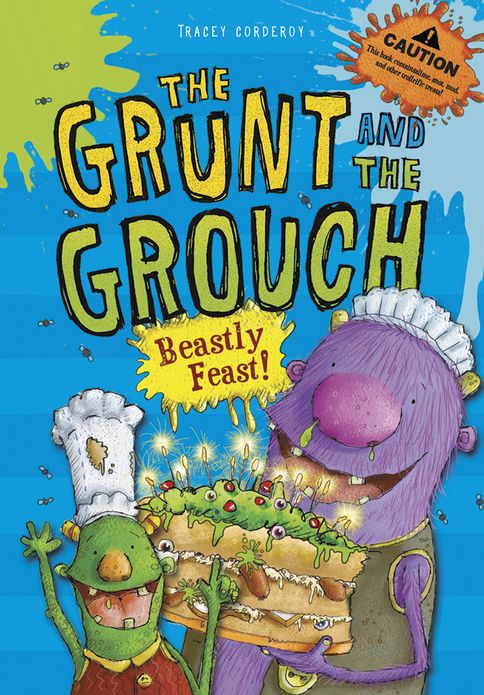 Beastly Feast! (The Grunt and the Grouch Series)