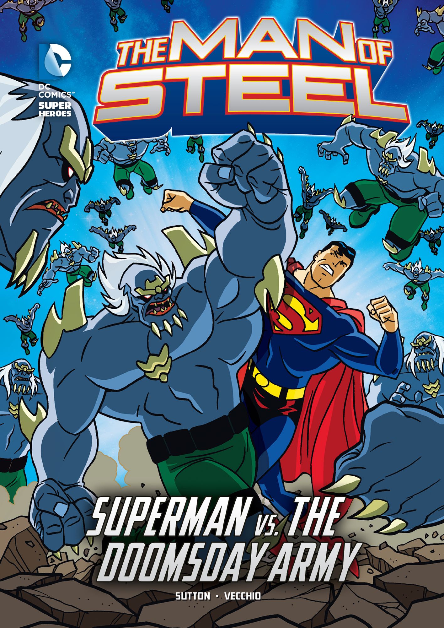 The Man of Steel: Superman vs. the Doomsday Army