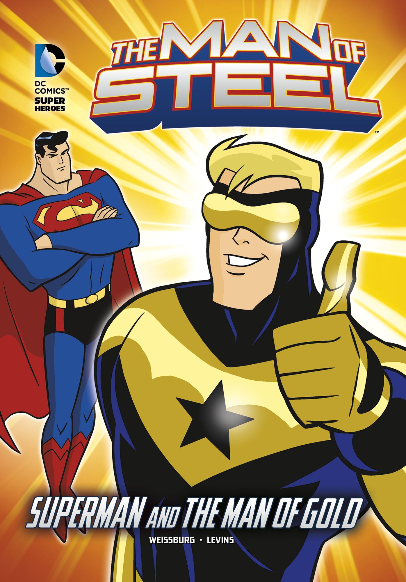 The Man of Steel:Superman and the Man of Gold