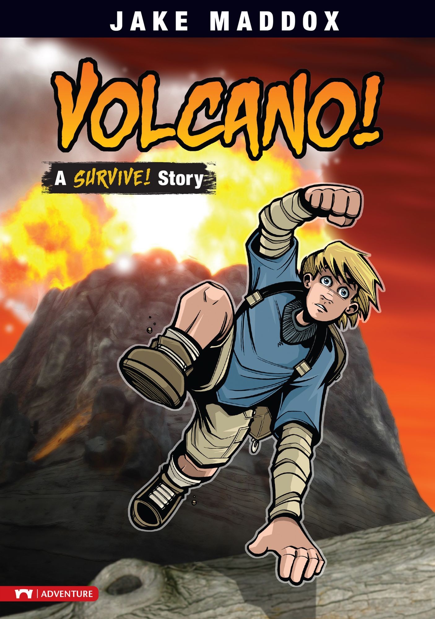 Volcano!: A Survive! Story