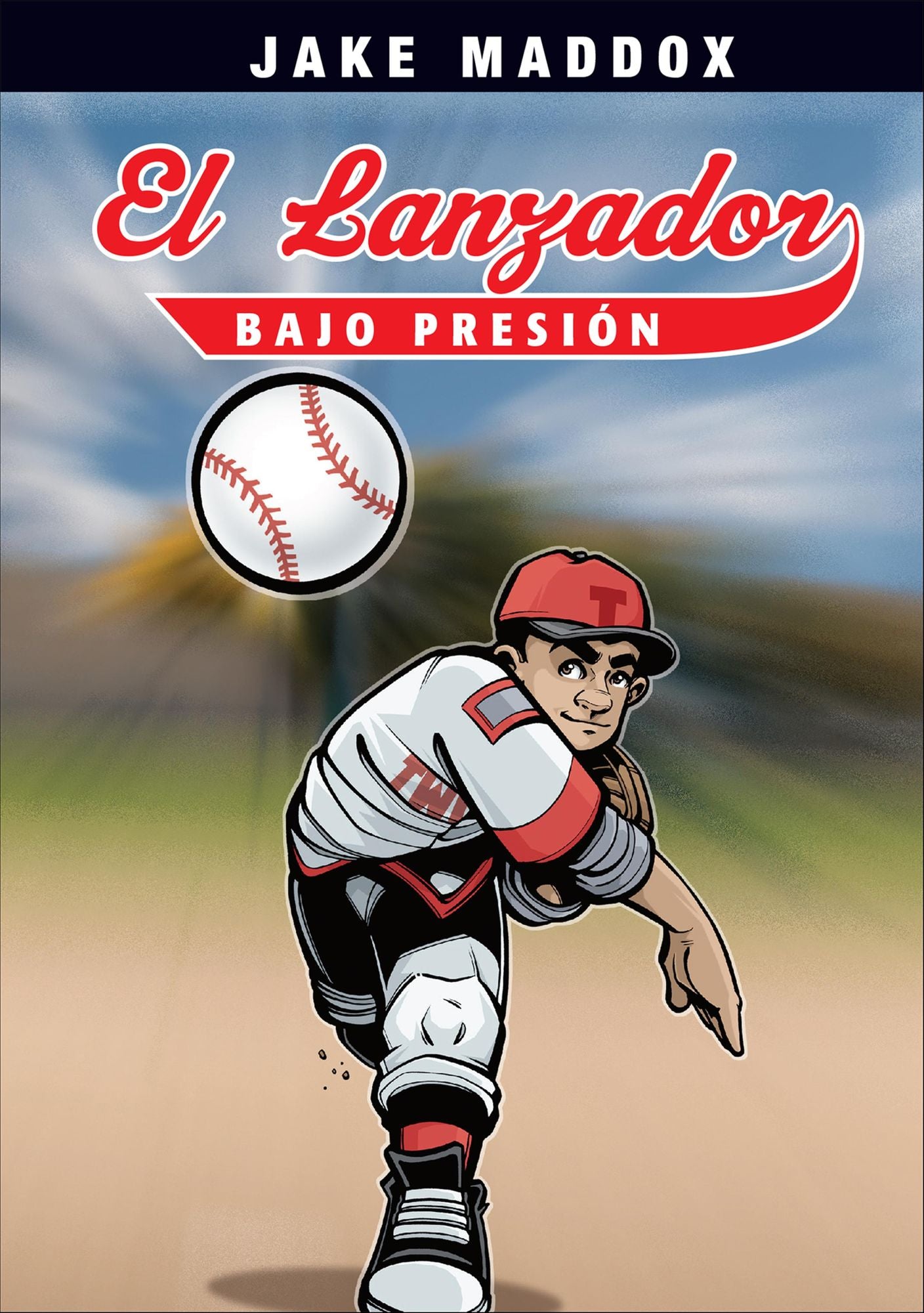 Jake Maddox: El Lanzador Bajo Presión