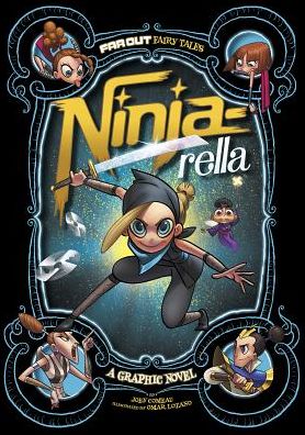 Ninja-rella : A Graphic Novel