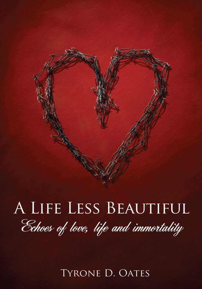 A Life Less Beautiful: Echoes of love, life and immortality