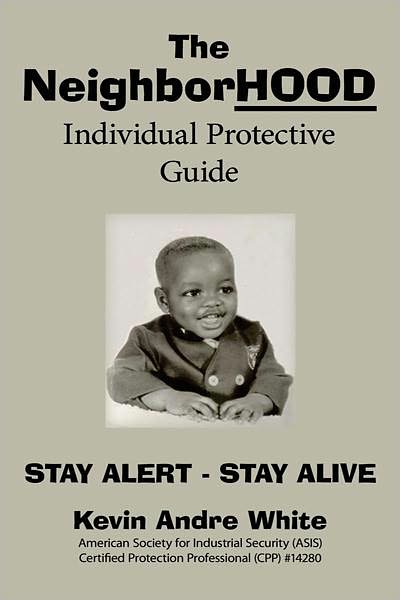 The NeighborHOOD Individual Protective Guide