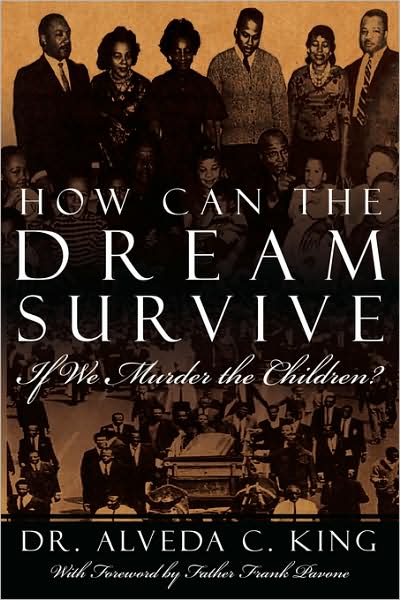 How Can The Dream Survive If We Murder The Children?