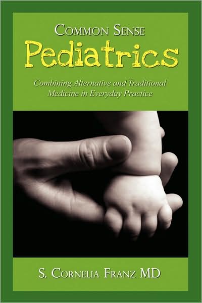 Common Sense Pediatrics