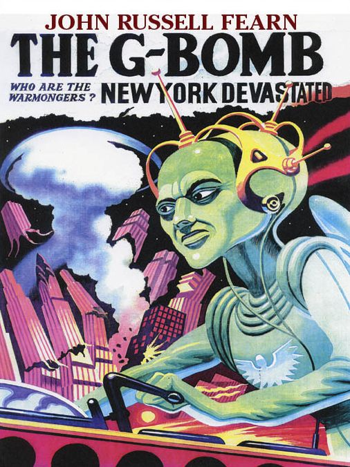 The G-Bomb: A Science Fiction Novel