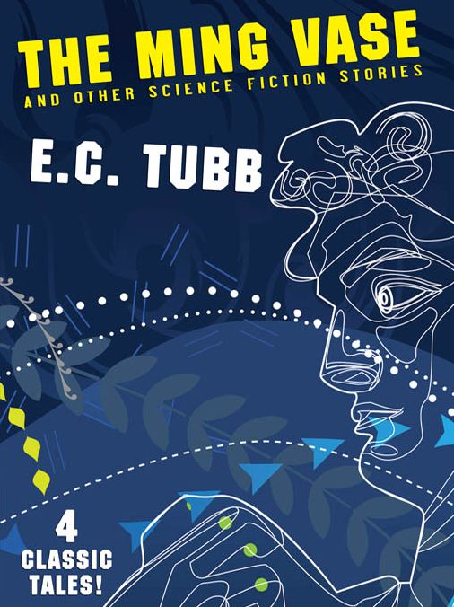The Ming Vase and Other Science Fiction Stories