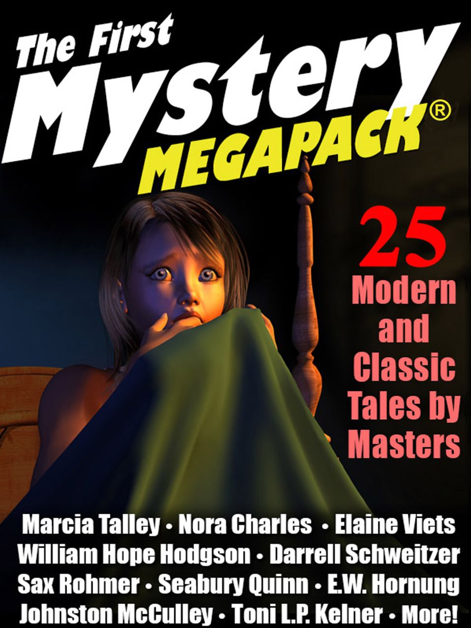 The First Mystery Megapack: 25 Modern and Classic Mystery Stories
