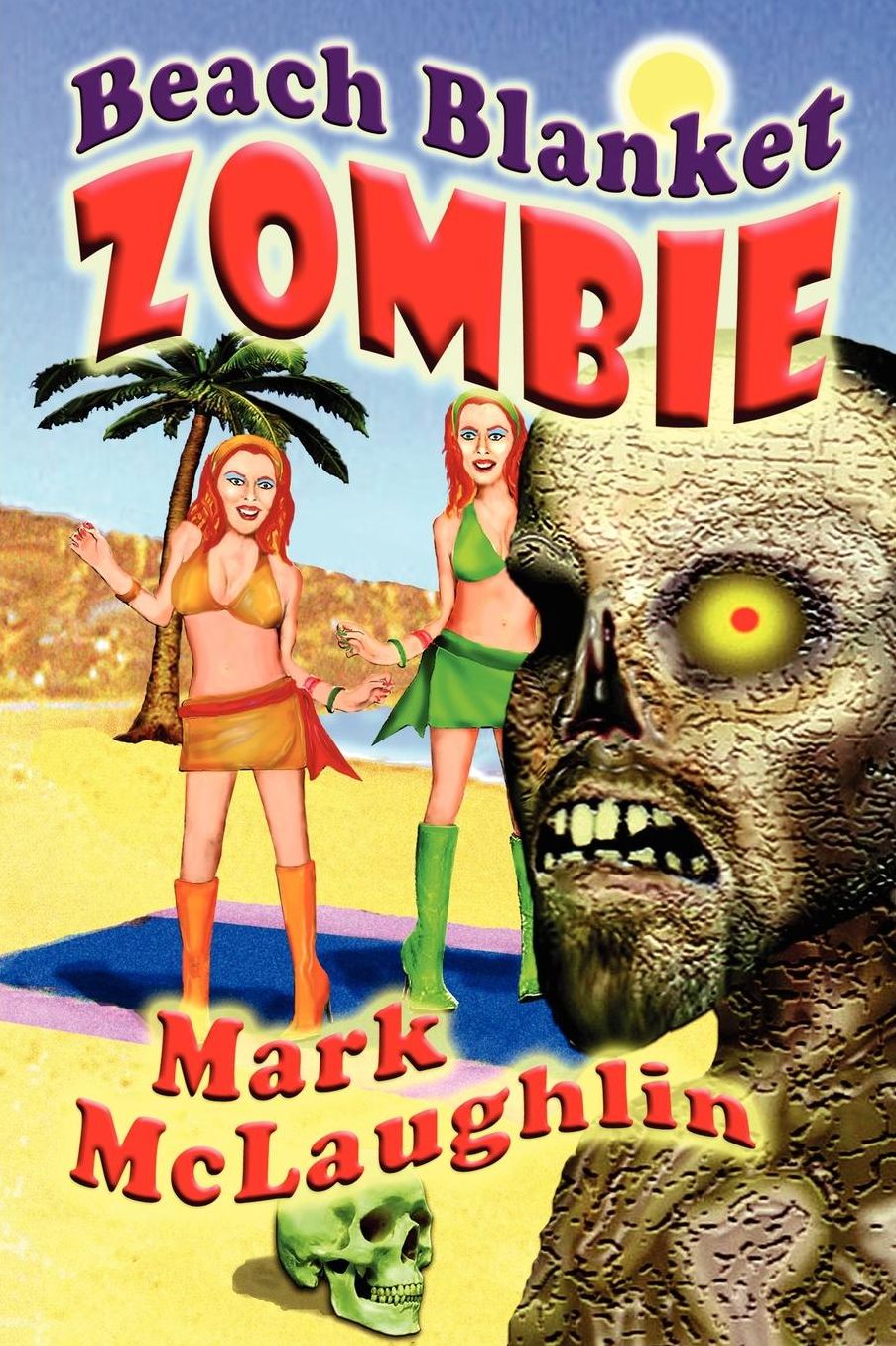 Beach Blanket Zombie: Weird Tales of the Undead & Other Humanoid Horrors