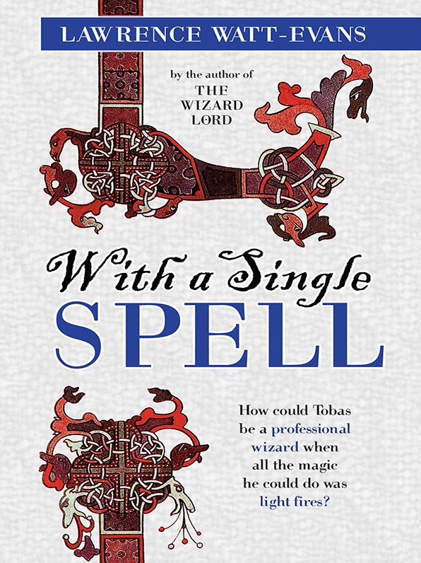 With a Single Spell: A Legend of Ethshar
