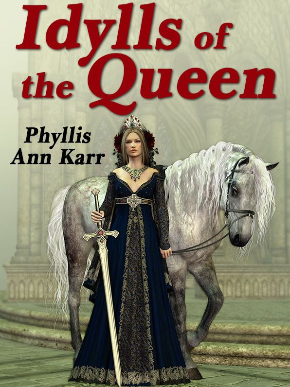 The Idylls of the Queen: A Tale of Queen Guenevere