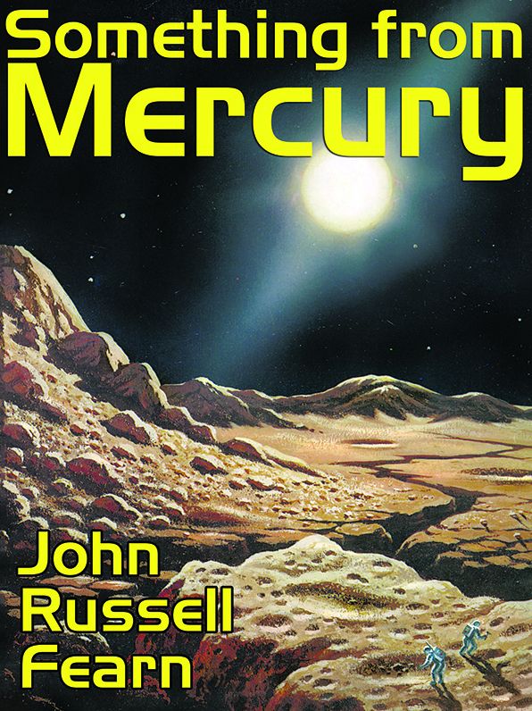 Something from Mercury: Classic Science Fiction Stories