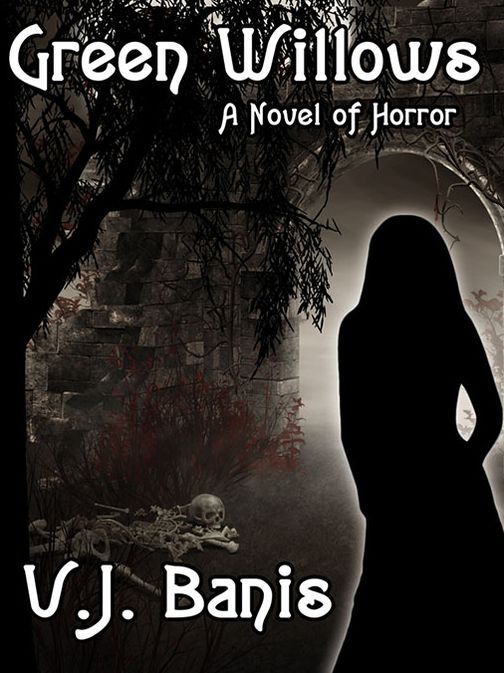 Green Willows: A Novel of Horror