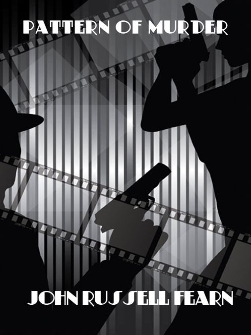 Pattern of Murder: A Classic Crime Novel