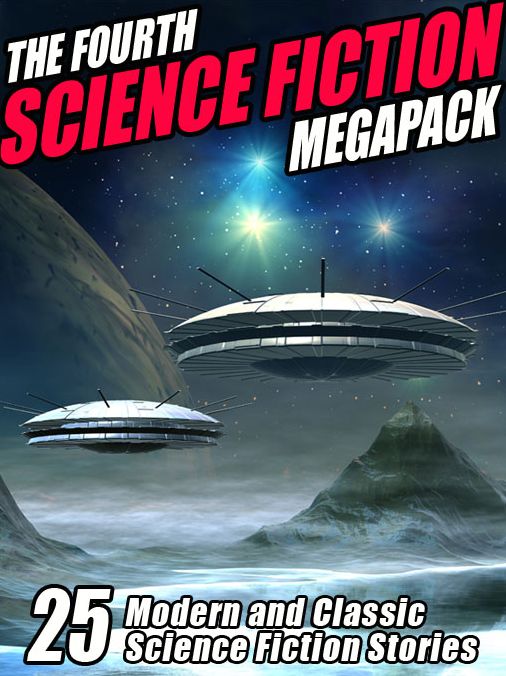 The Fourth Science Fiction Megapack
