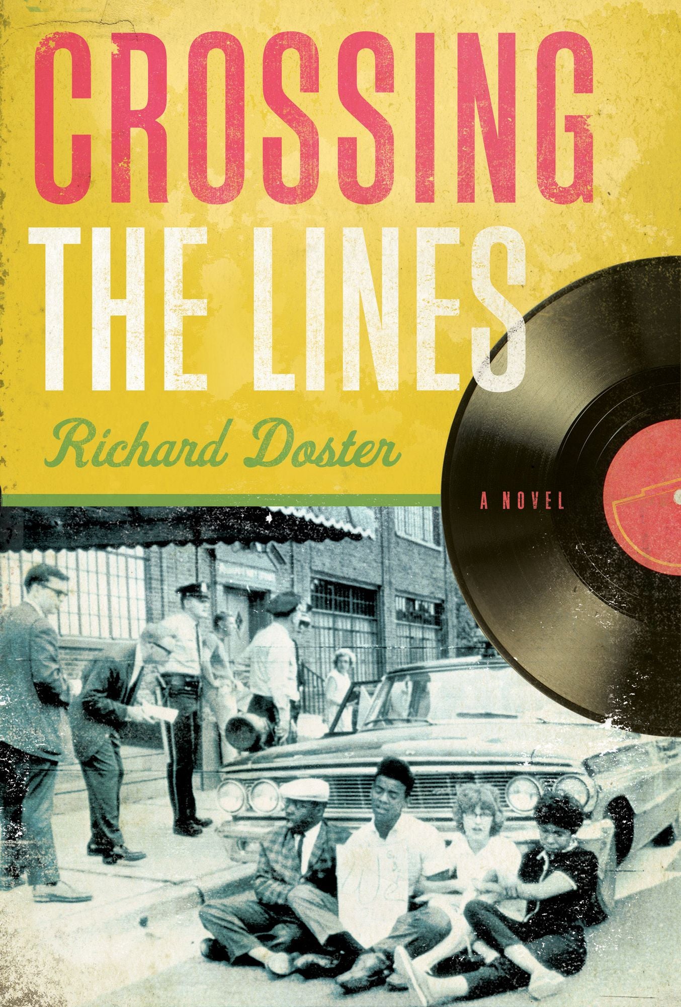 Crossing the Lines: A Novel
