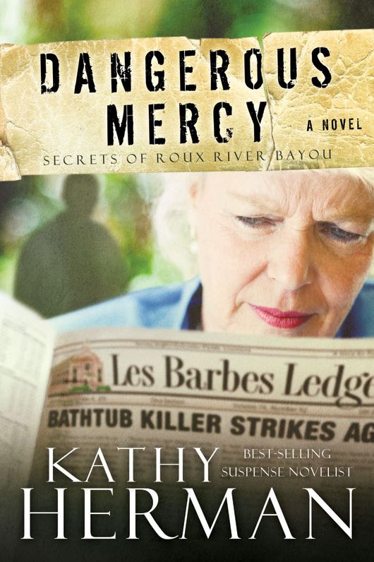 Dangerous Mercy: A Novel