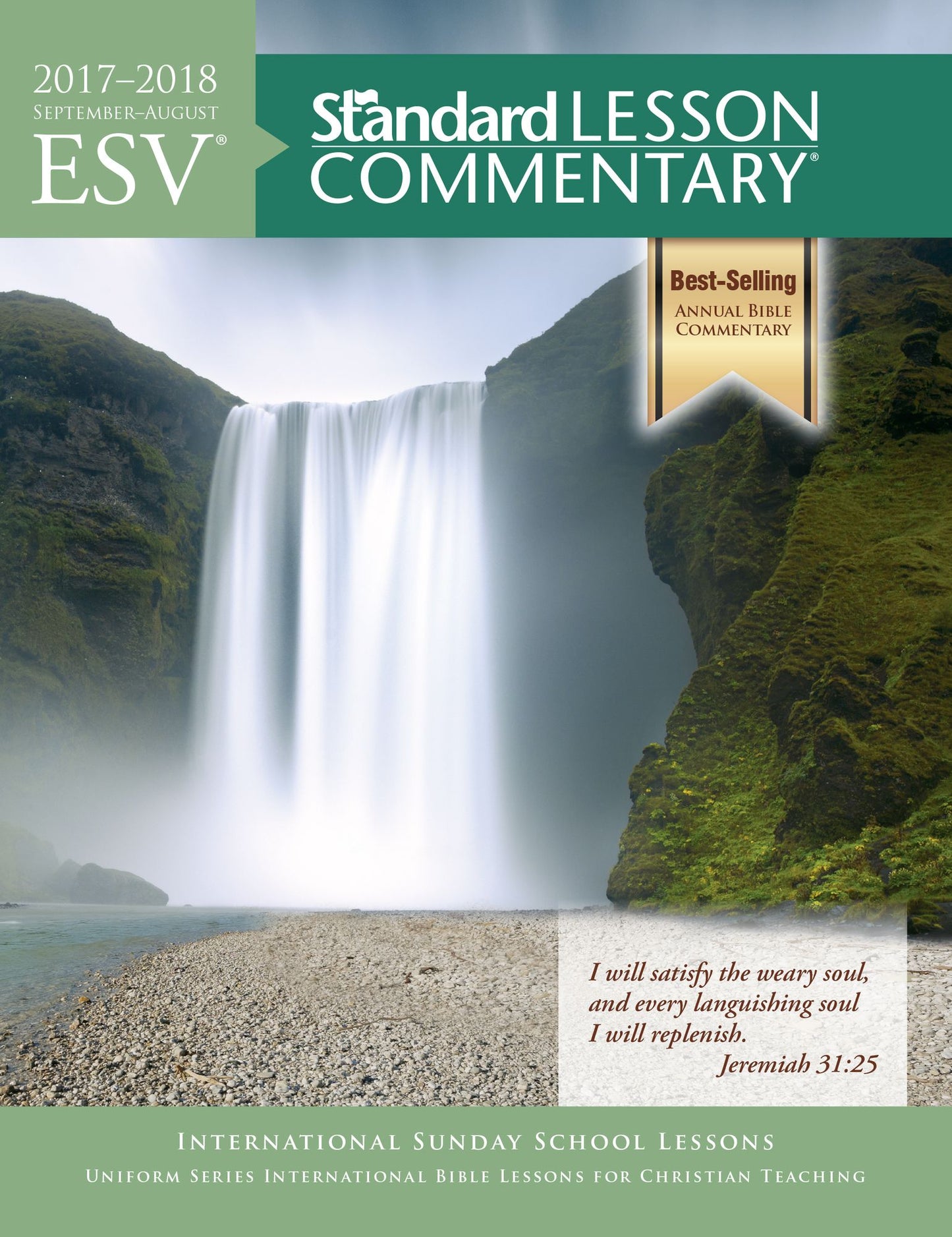ESV Standard Lesson Commentary 2017-2018
