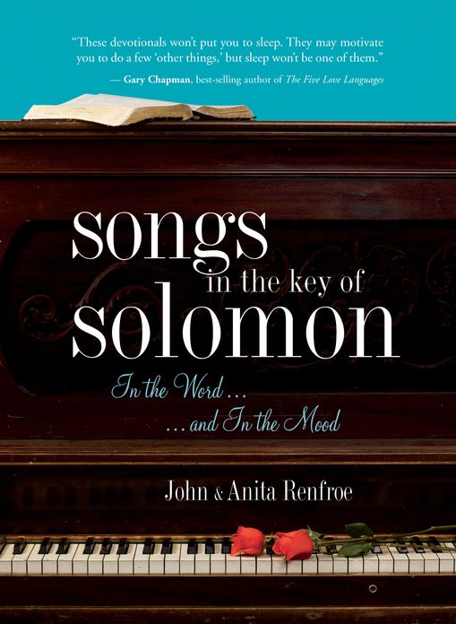 Songs in the Key of Solomon: In the Word and In the Mood