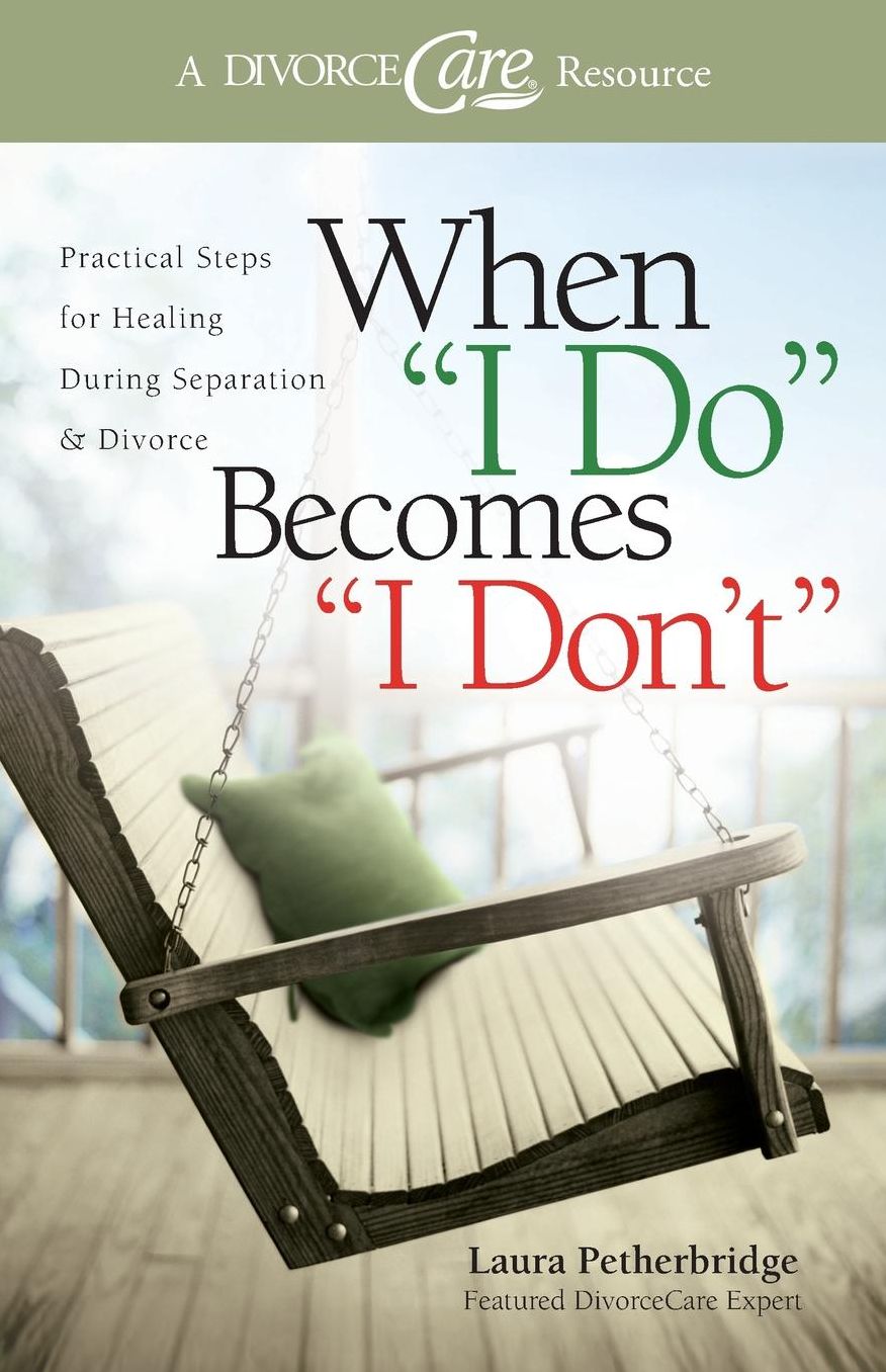 When "I Do" Becomes "I Don't": Practical Steps for Healing During Separation & Divorce