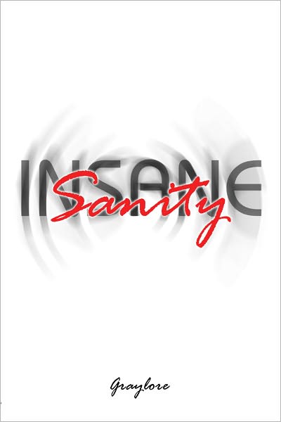Insane Sanity