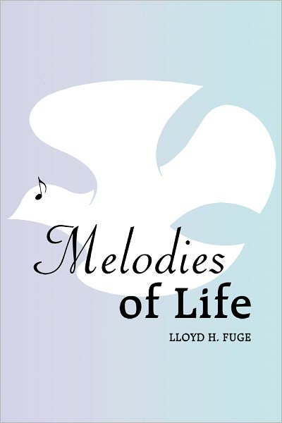 Melodies of Life