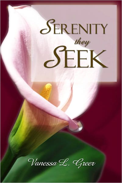 Serenity They Seek