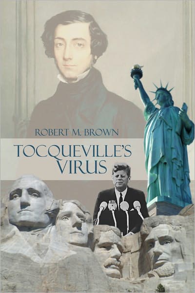 Tocqueville's Virus