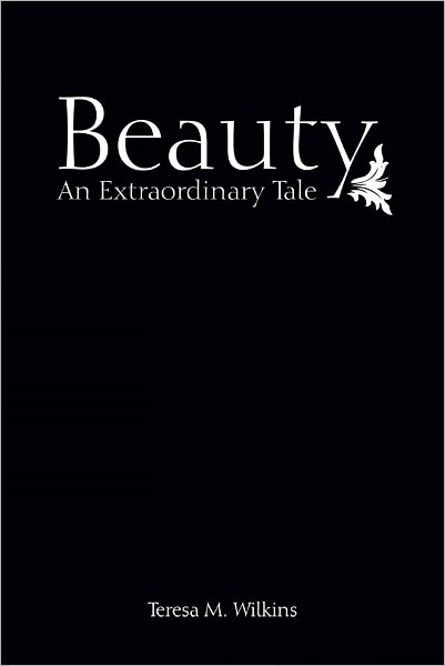 Beauty An Extraordinary Tale