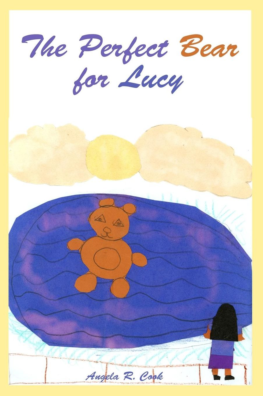 The Perfect Bear for Lucy