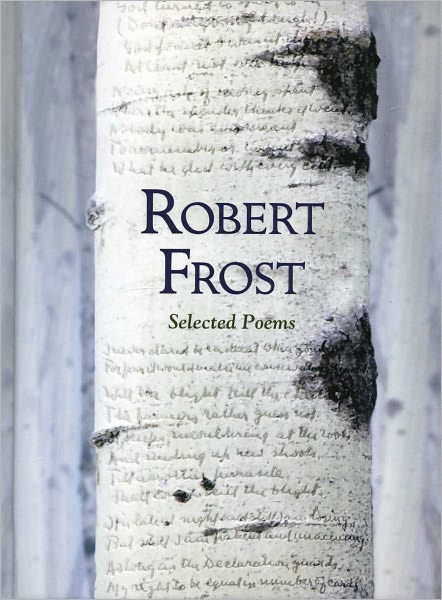 Robert Frost: Selected Poems (Fall River Press Edition)