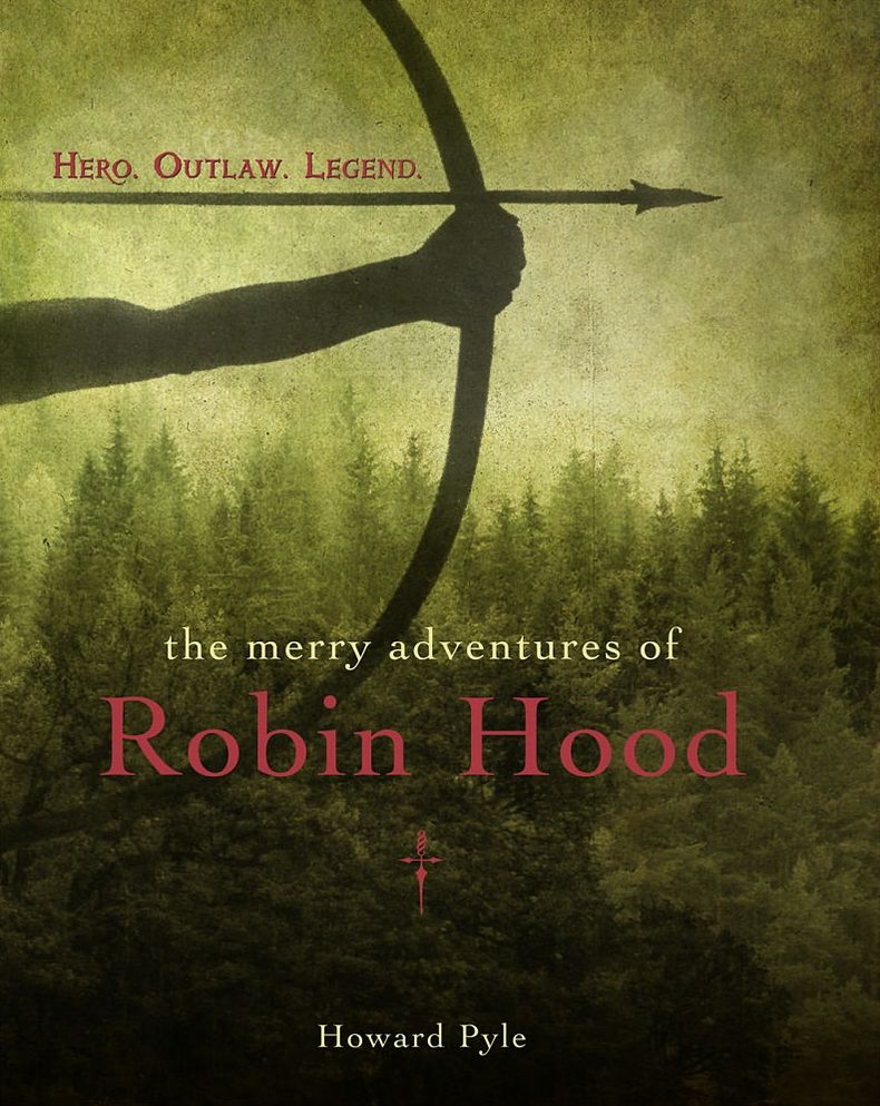 The Merry Adventures of Robin Hood (Fall River Press Edition)